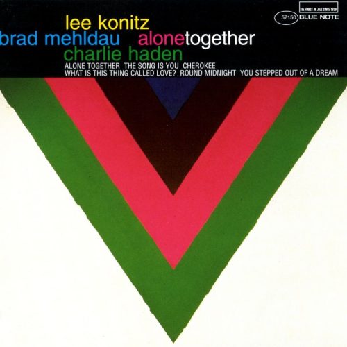 Lee Konitz, Brad Mehldau, Charlie Haden - Alone Together